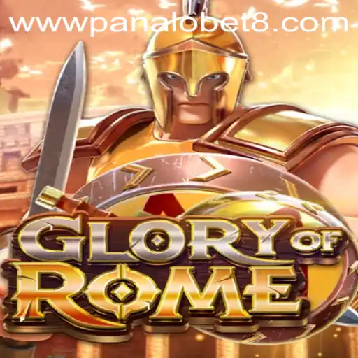 Exploring the Thrills of GloryofRome and the Strategic Fun of Panalo Bet